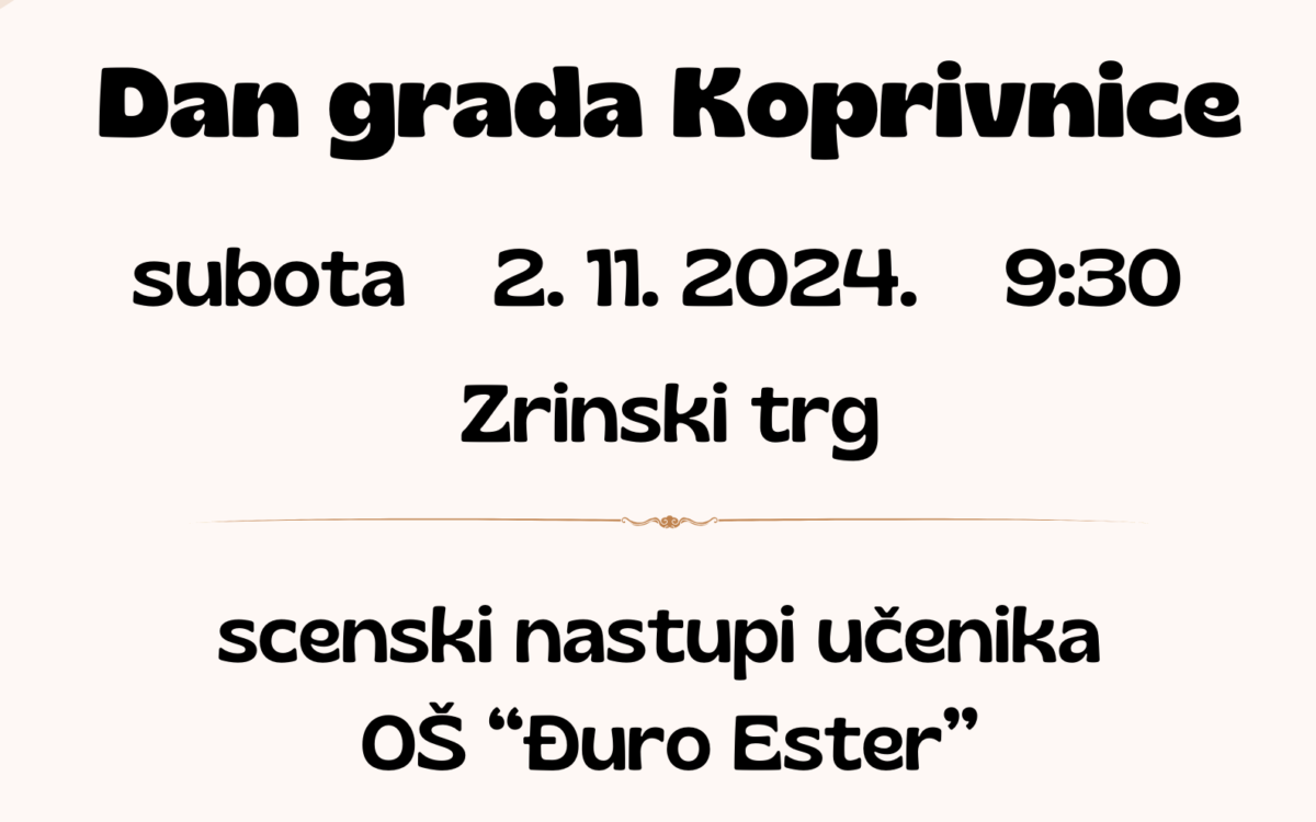 Pozivamo vas na proslavu Dana grada Koprivnice